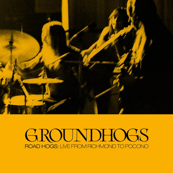 Groundhogs, The – Road Hogs: Live From Richmond To Pocono [3xLP + POSTER, etc.  IMPORT Marked Down] – New LP
