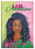 "I Am Ambitious" Magnet by Gbaby